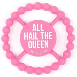 Shop All|Bella Tunno - Happy Teether, All Hail The Queen - cutbabycare.com | baby boutique & care hub