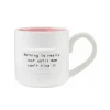 Shop All|Mud Pie Nothing Mom Sentiment Mug - cutbabycare.com | baby boutique & care hub