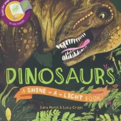 Sandy Ruben - Book, Dinosaurs (Shine-A-Light) - cutbabycare.com | baby boutique & care hub* Cheap